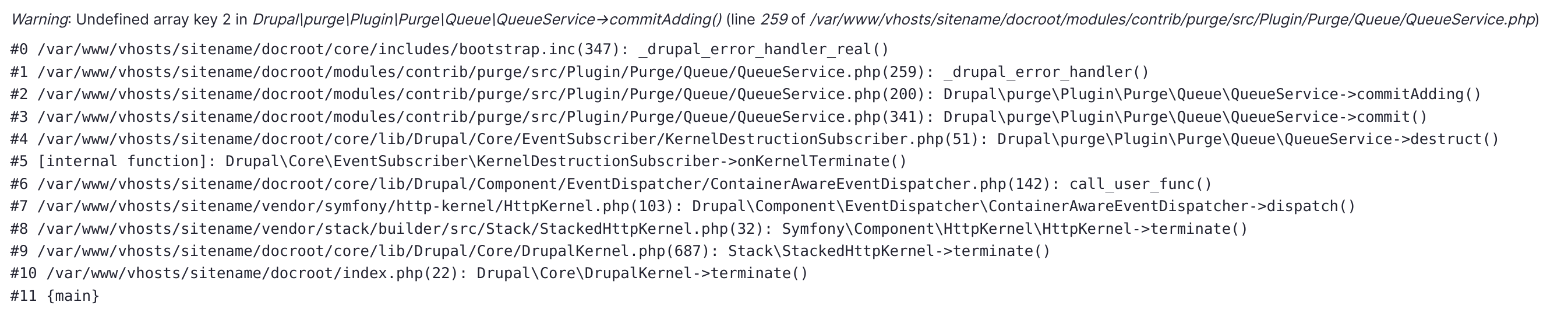 Undefined array key in Drupal\purge\Plugin\Purge\Queue\QueueService